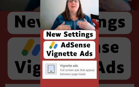 AdSense vignette auto ads讲解